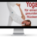 Yoga für einen gesunden Rücken